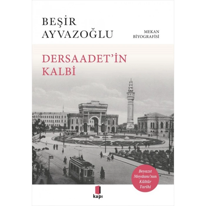 Dersaadet’i̇n Kalbi