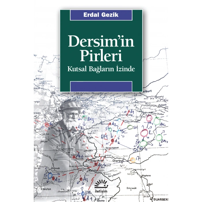 Dersimin Pirleri: Kutsal Bağların İzinde