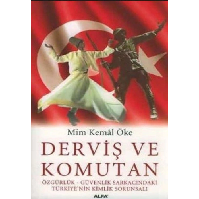 Derviş ve Komutan