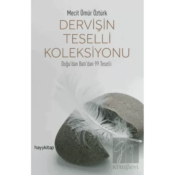 Dervişin Teselli Koleksiyonu