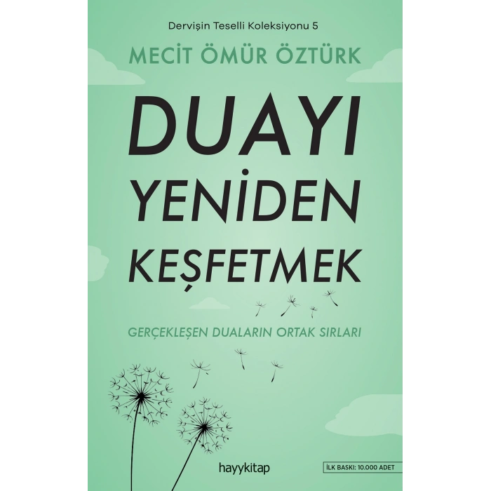 Dervişin Teselli Koleksiyonu 5 - Duayı Yeniden Keşfetmek