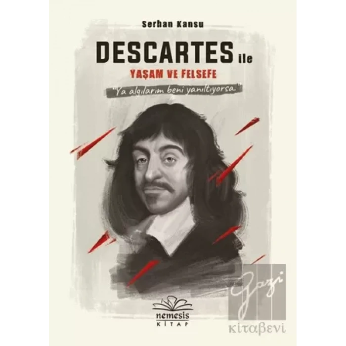 Descartes ile  Yaşam ve Felsefe (Ciltli)