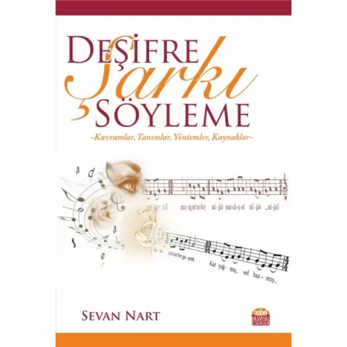 Deşifre Şarkı Söyleme -Kavramlar, Tanımlar, Yöntemler, Kaynaklar