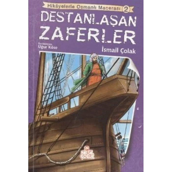 Destanlaşan Zaferler