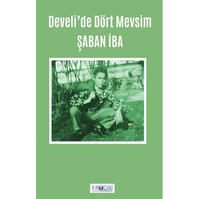 Develi’de Dört Mevsim