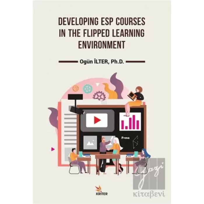 Developing Esp Courses In The Flipped Learning Environment