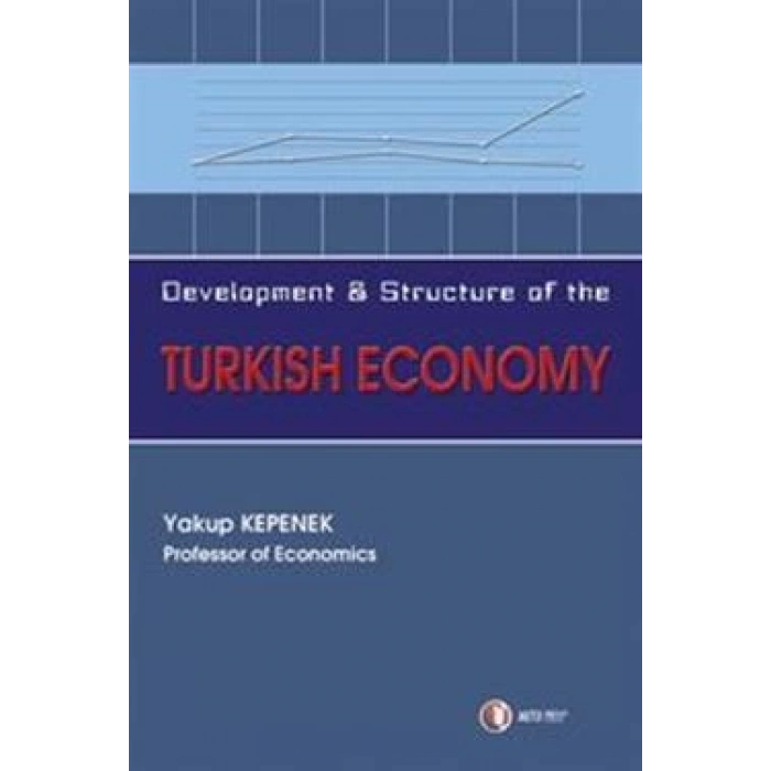 Development and Structure of the Turkish Economy