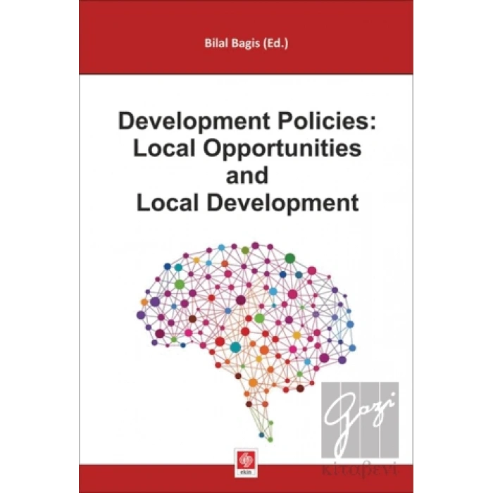 Development Policies: Local Opportunities and Local Development