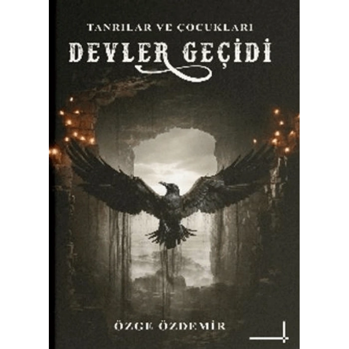 Devler Geçidi (Ciltli)