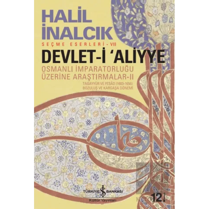 Devlet-i Aliyye - Osmanlı İmparatorluğu Üzerine Araştırmalar 2