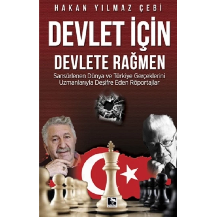 Devlet İçin Devlete Rağmen