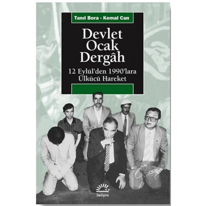 Devlet, Ocak, Dergah