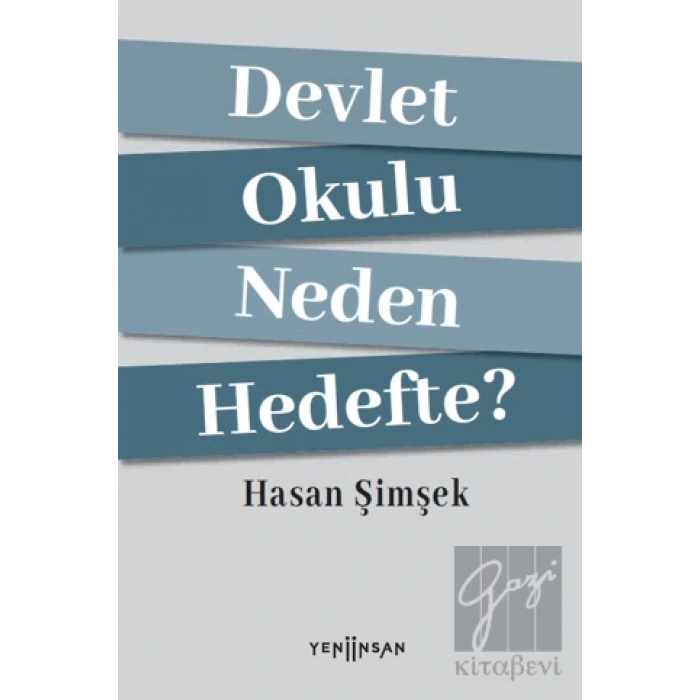 Devlet Okulu Neden Hedefte?