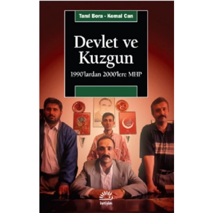 Devlet ve Kuzgun: 1990lardan 2000lere MHP