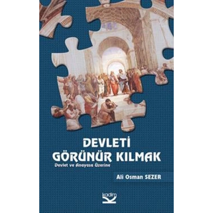 Devleti Görünür Kılmak
