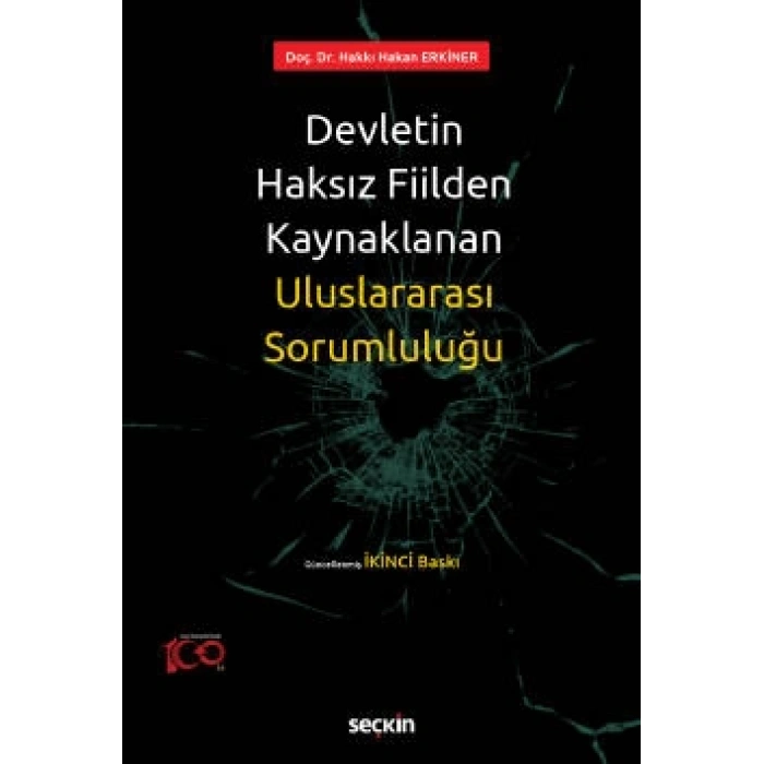 Devletin Haksız Fiilden Kaynaklanan Uluslararası Sorumluluğu