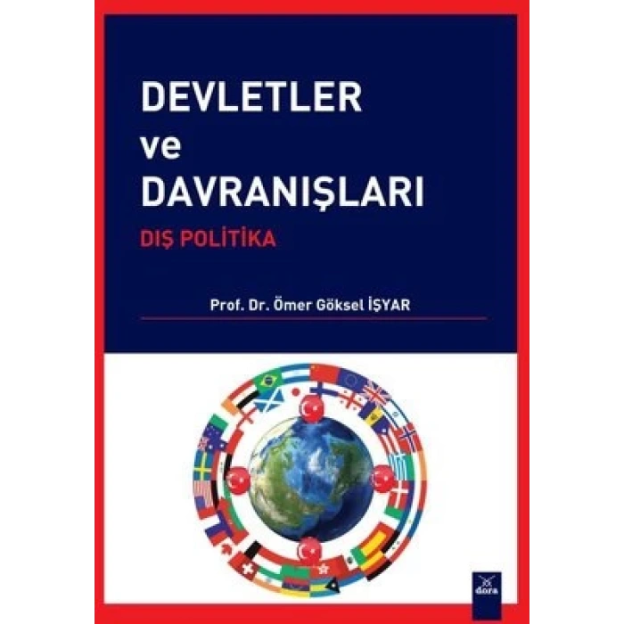 Devletler ve Davranışları : Dış Politika