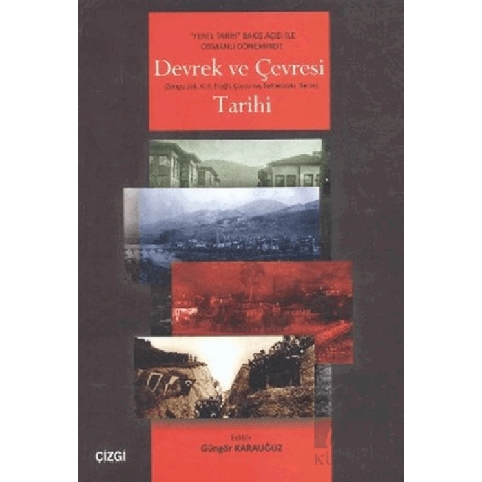 Devrek ve Çevresi Tarihi