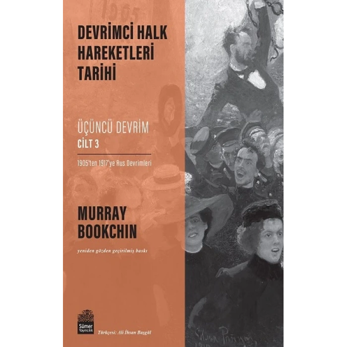 Devrimci Halk Hareketleri Tarihi: Üçüncü Devrim Cilt 3