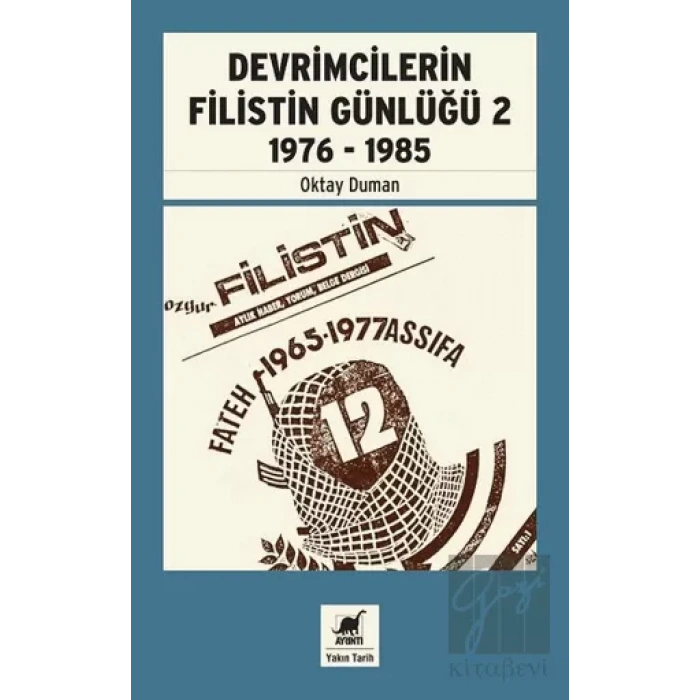 Devrimcilerin Filistin Günlüğü 2 1976-1985