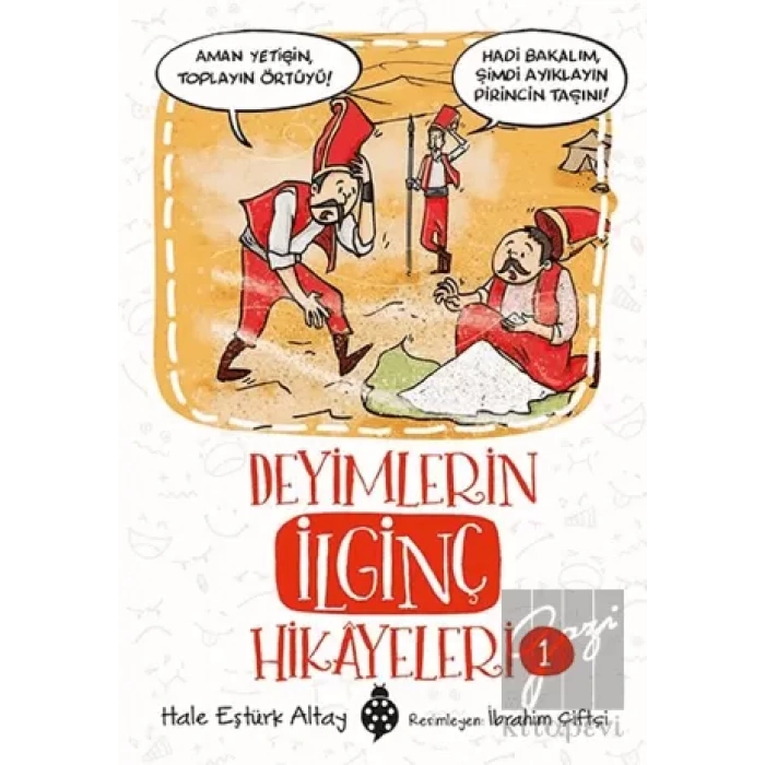 Deyimlerin İlginç Hikayeleri 1