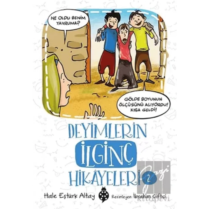 Deyimlerin İlginç Hikayeleri 2