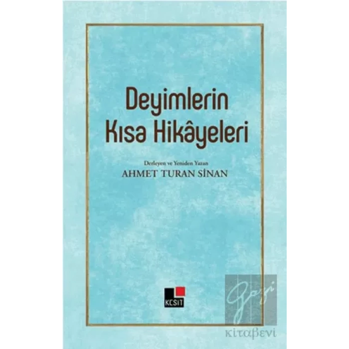 Deyimlerin Kısa Hikayeleri