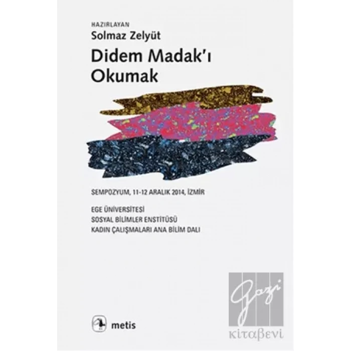 Didem Madakı Okumak