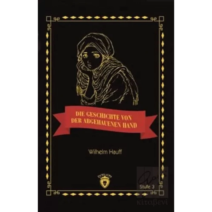 Die Geschichte Von Der Abgehauenen Hand Stufe 3 (Almanca Hikaye)