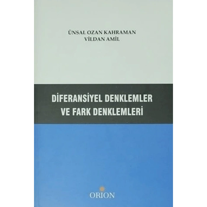 Diferansiyel Denklemler ve Fark Denklemleri