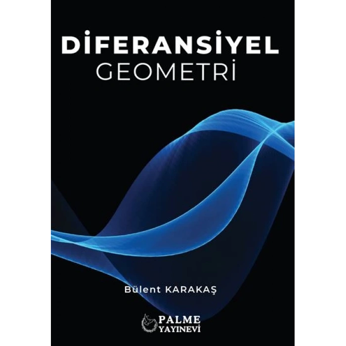 DİFERANSİYEL GEOMETRİ (B.KARAKAŞ) ( PALME )