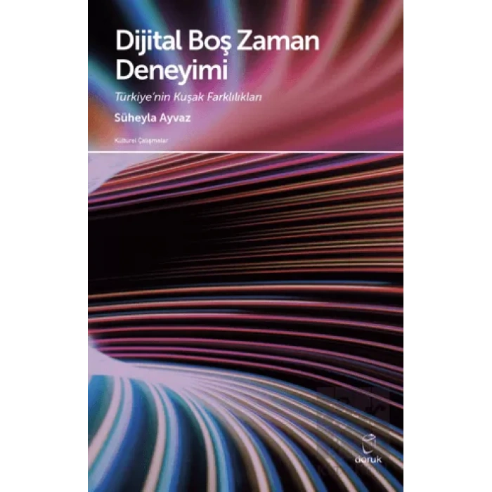 Dijital Boş Zaman Deneyimi