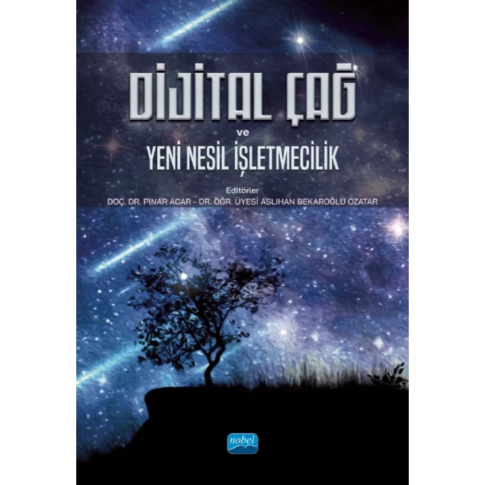 Dijital Çağ ve Yeni Nesil İşletmecilik