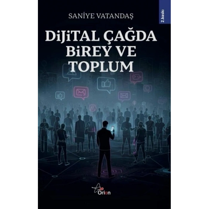 Dijital Çağda Birey ve Toplum