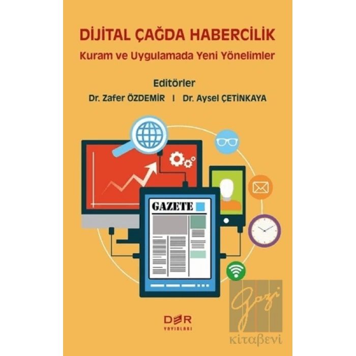 Dijital Çağda Habercilik