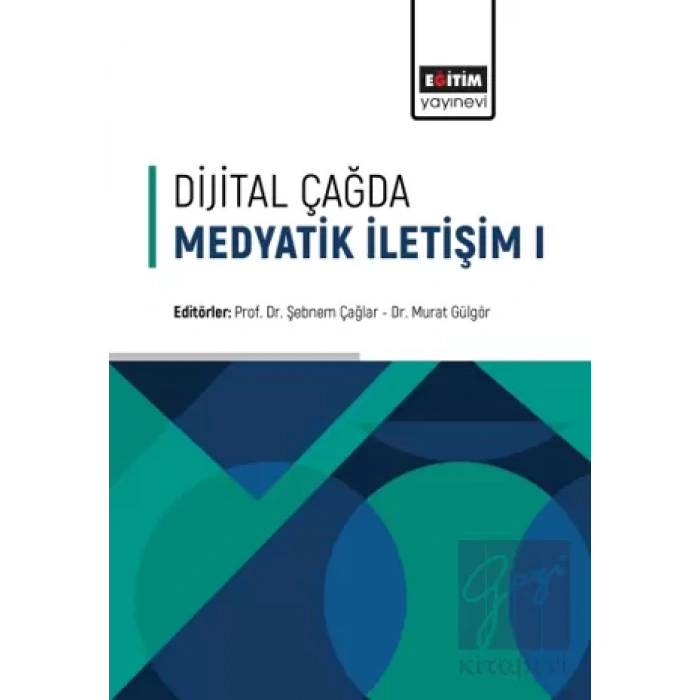 Dijital Çağda Medyatik İletişim - 1