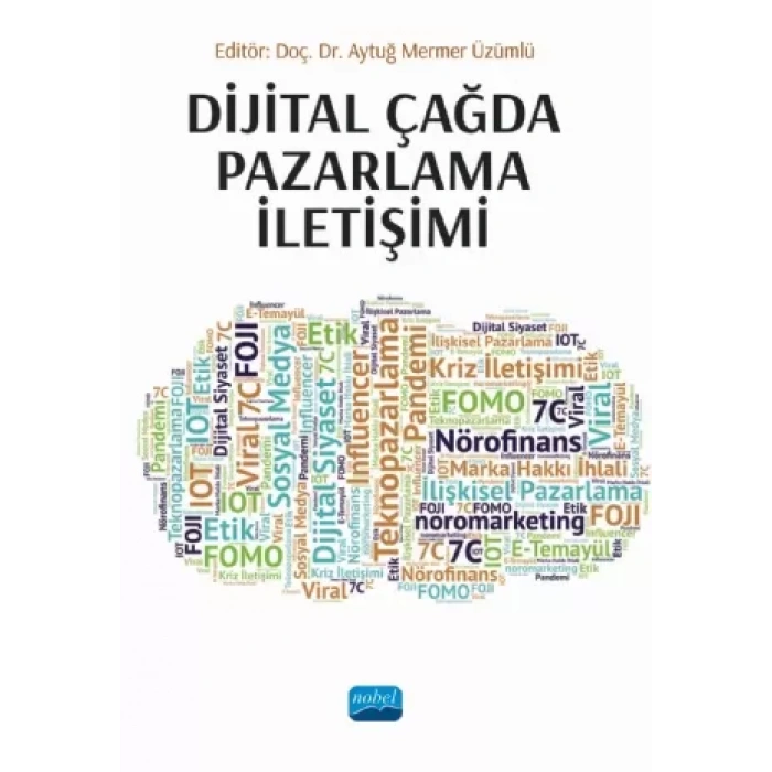 Dijital Çağda Pazarlama İletişimi