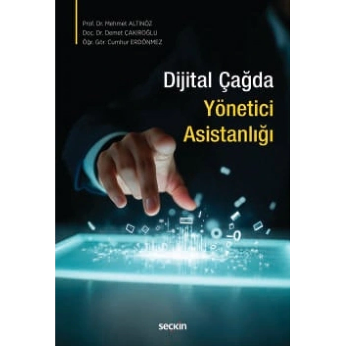 Dijital Çağda Yönetici Asistanlığı