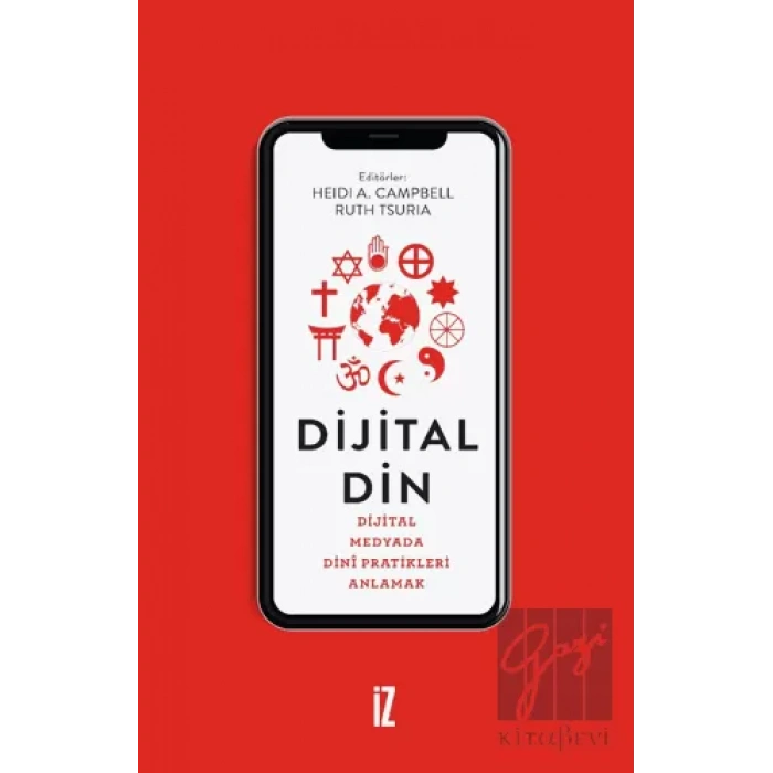 Dijital Din - Dijital Medyada Dini Pratikleri Anlamak