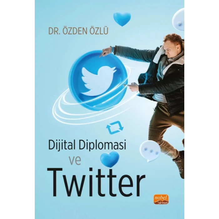Dijital Diplomasi ve Twitter