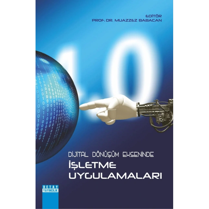 Dijital Dönüşüm Ekseninde İşletme Uyg.