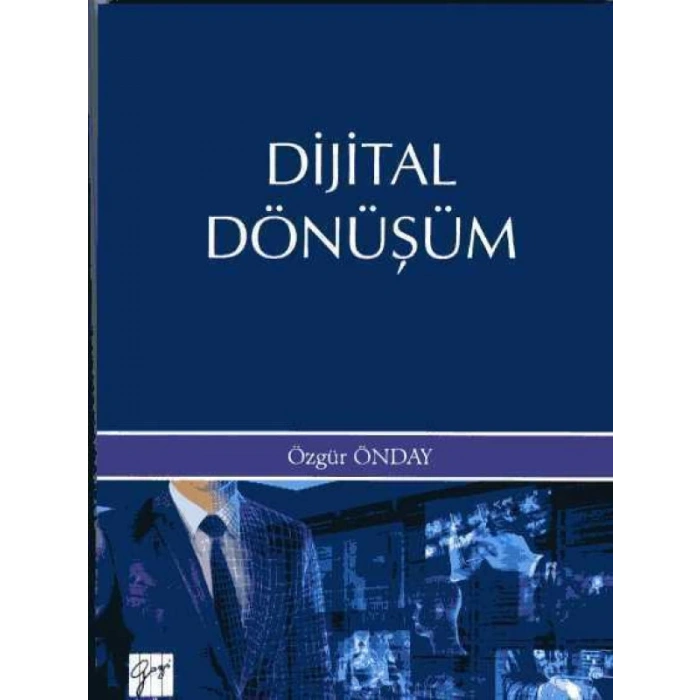 Dijital Dönüşüm - Özgür Önday