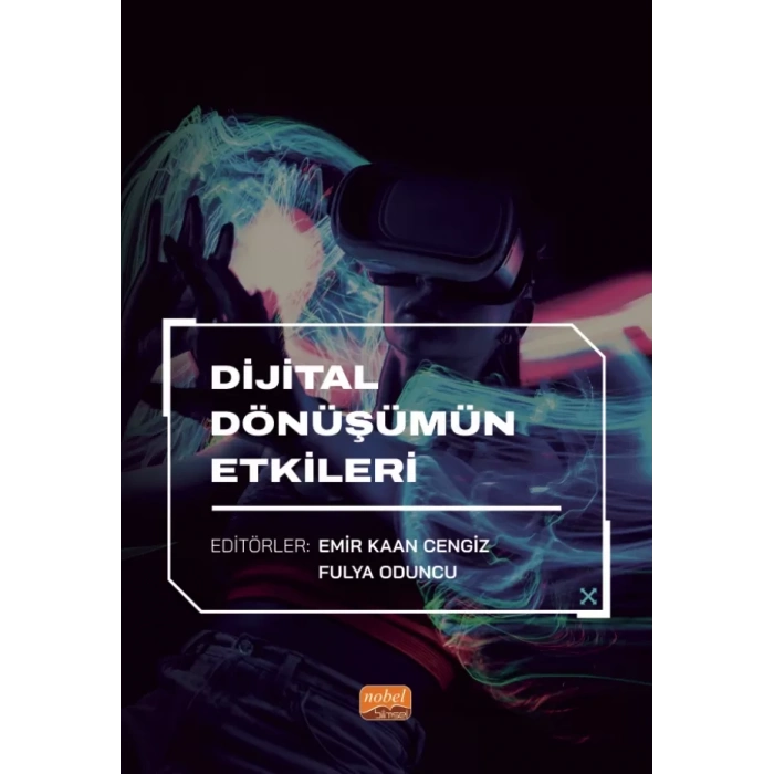Dijital Dönüşümün Etkileri