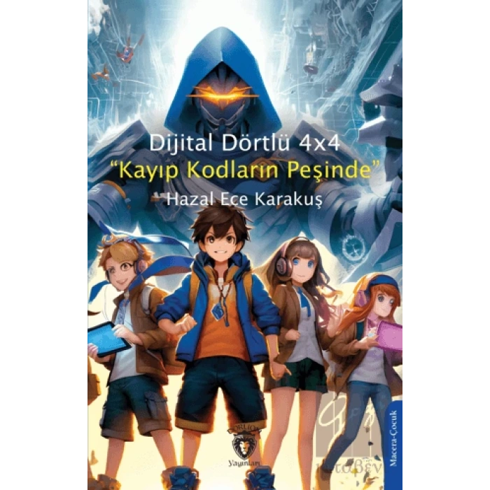 Dijital Dörtlü 4x4 “Kayıp Kodların Peşinde”