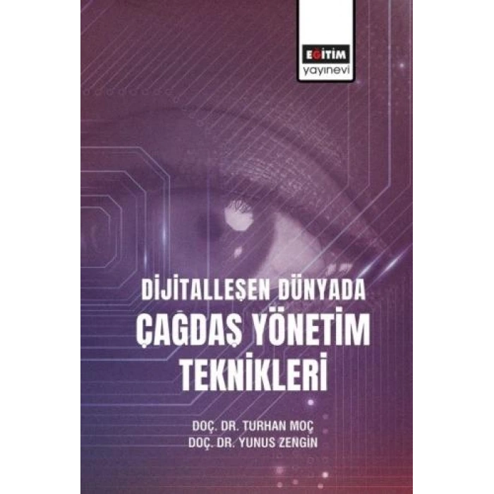 Dijital Dünyada Çağdaş Yönetim Teknikleri