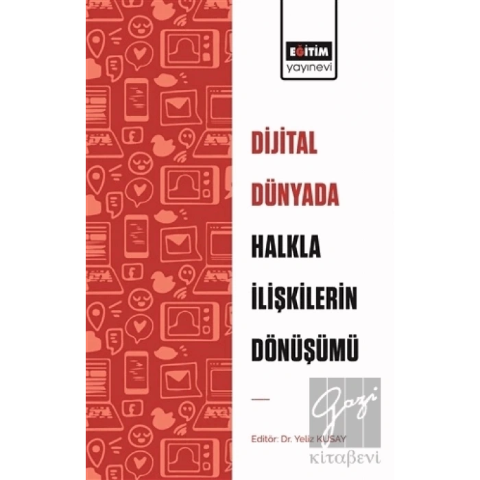 Dijital Dünyada Halkla İlişkilerin Dönüşümü