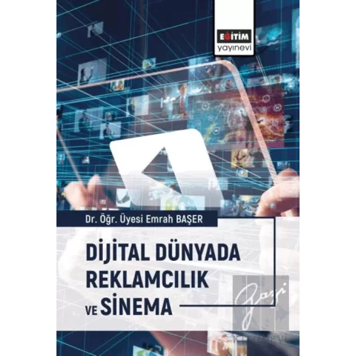 Dijital Dünyada Reklamcılık ve Sinema