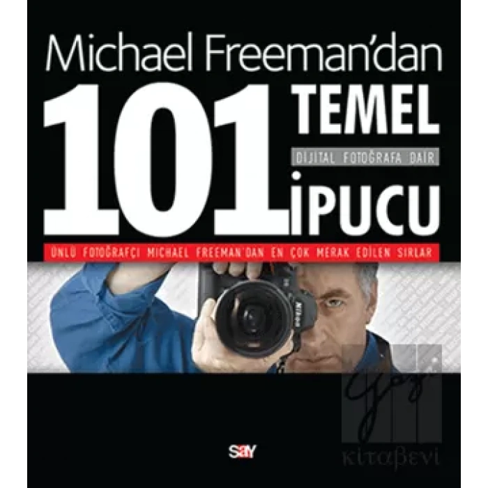 Dijital Fotoğrafa Dair 101 Temel İpucu