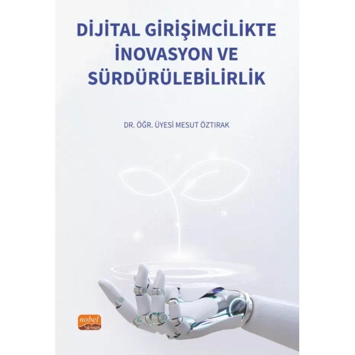 Dijital Girişimcilikte İnovasyon ve Sürdürülebilirlik