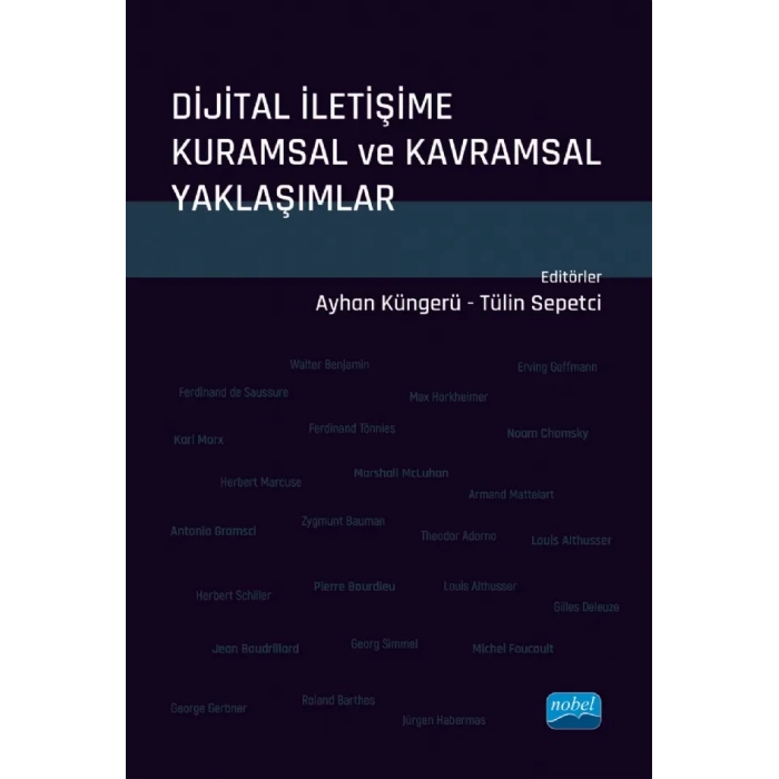 Dijital İletişime Kuramsal ve Kavramsal Yaklaşımlar